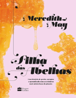 Filha das abelhas - Meredith May.pdf